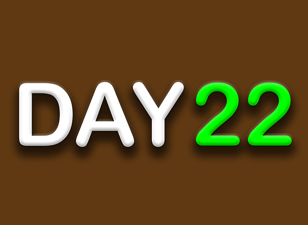 22th Date of this Month, Day 22 of Month What is Today graphixminds