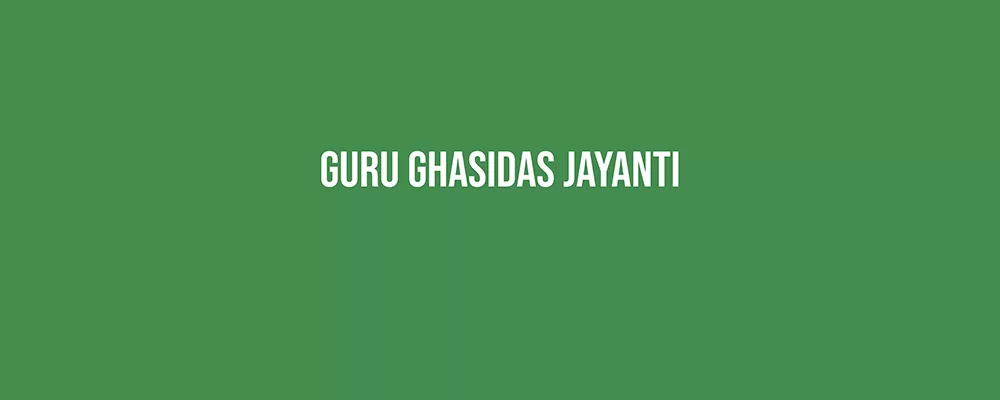 Guru Ghasidas Jayanti