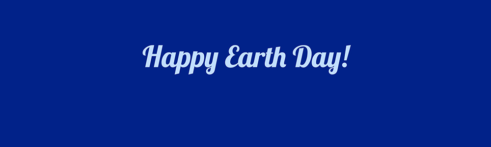 Happy Earth Day!