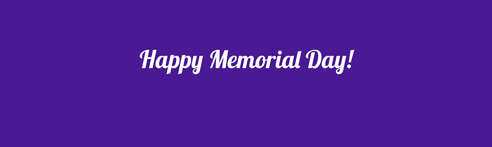 Happy Memorial Day!