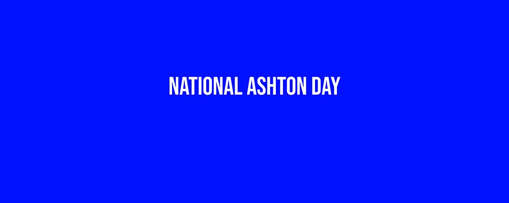 National Ashton Day