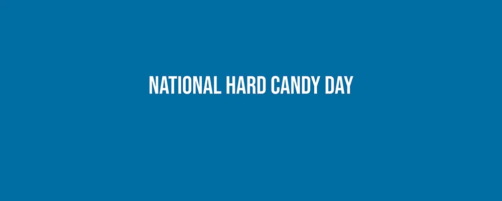 National Hard Candy Day