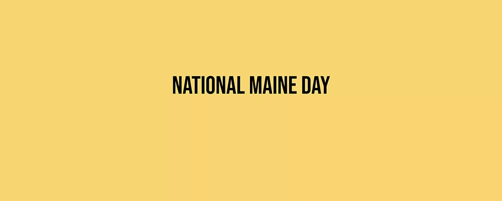 National Maine Day