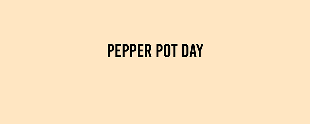 Pepper Pot Day