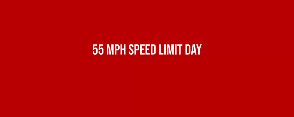 55 mph Speed Limit Day