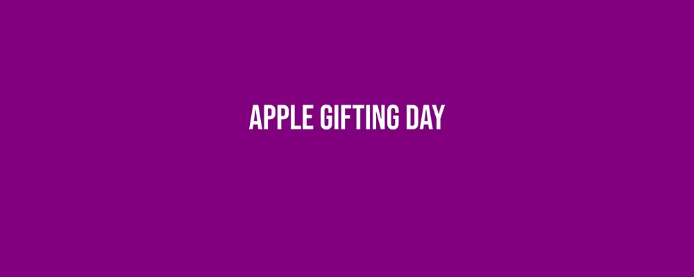 Apple Gifting Day