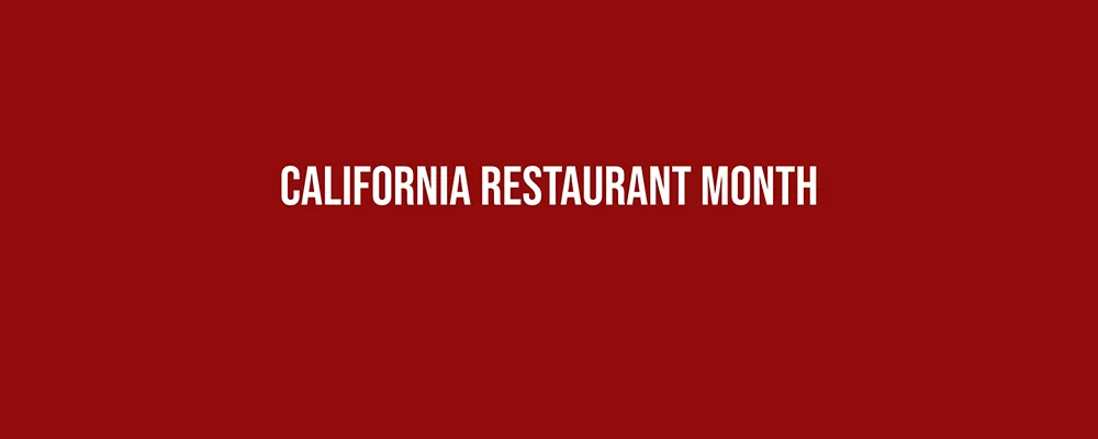 California Restaurant Month