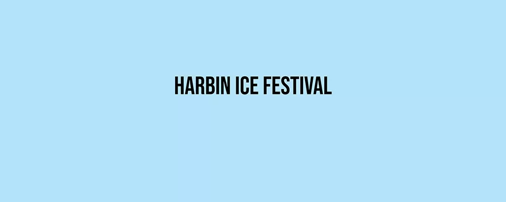 Harbin Ice Festival