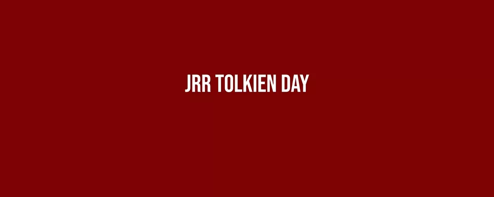 JRR Tolkien Day