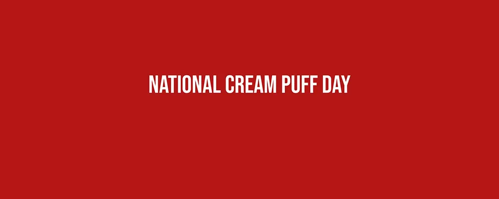 National Cream Puff Day