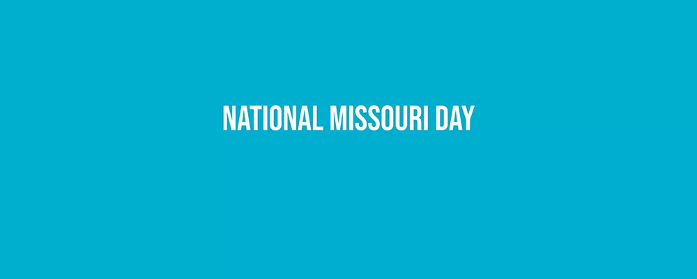 National Missouri Day