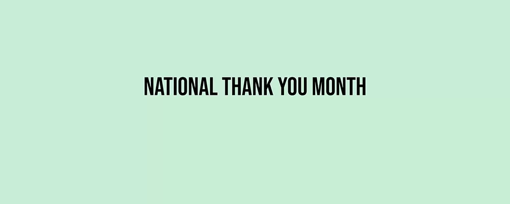 National Thank You Month