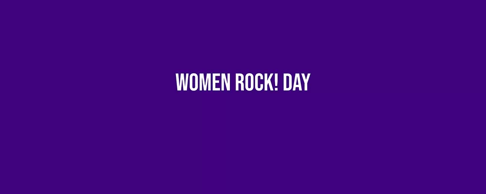 Women Rock! Day