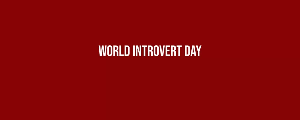 World Introvert Day