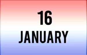 List of International Events on January 16th - National Holidays 16 January