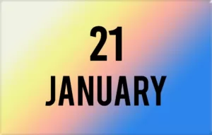 List of International Events on January 21st - National Holidays 21 January