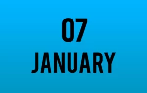 List of International Events on January 7th - National Holidays 07 January