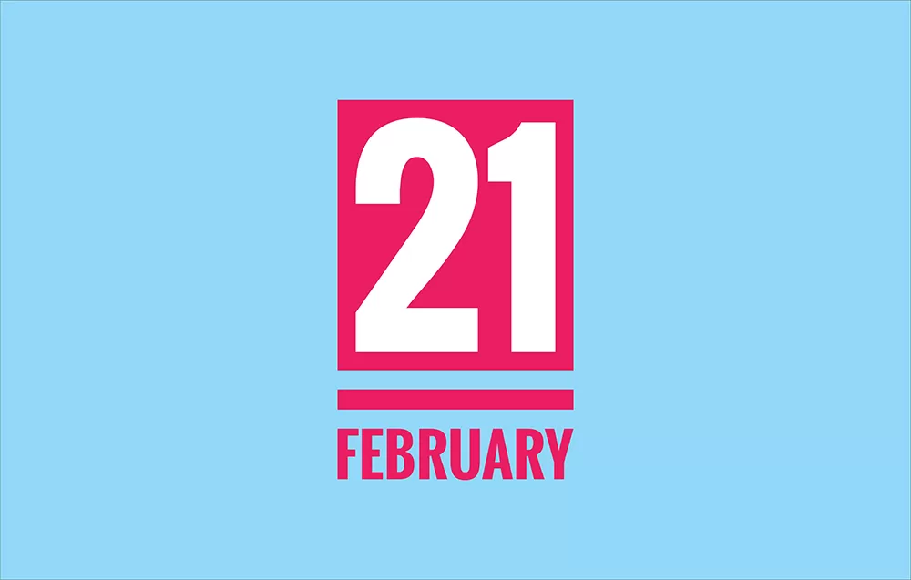 List of International Holidays on February 21st - National Events of 21 February