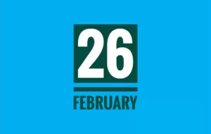 List of International Holidays on February 26th - National Events of 26 February