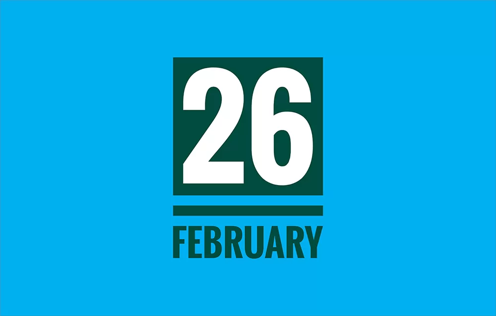 List of International Holidays on February 26th - National Events of 26 February