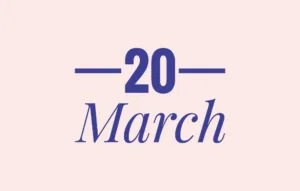 March 20th International Holidays - List of National Events on 20 March