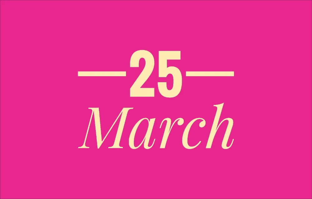 March 25th International Holidays - List of National Events on 25 March