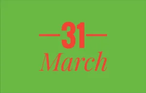 March 31st International Holidays - List of National Events on 31 March