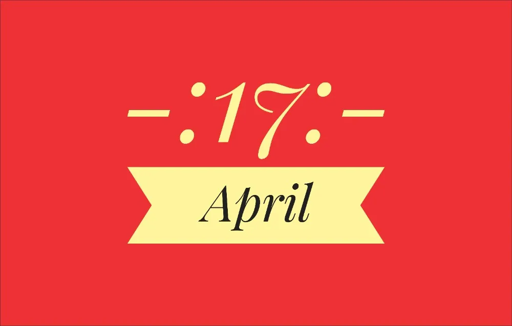 April 17th Holidays International – List of National Event Holidays on April 17