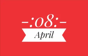 April 8th Holidays International – List of National Event Holidays on April 8