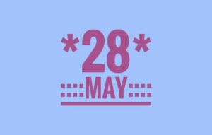 28th May Holidays. List of National day on May 28 Events